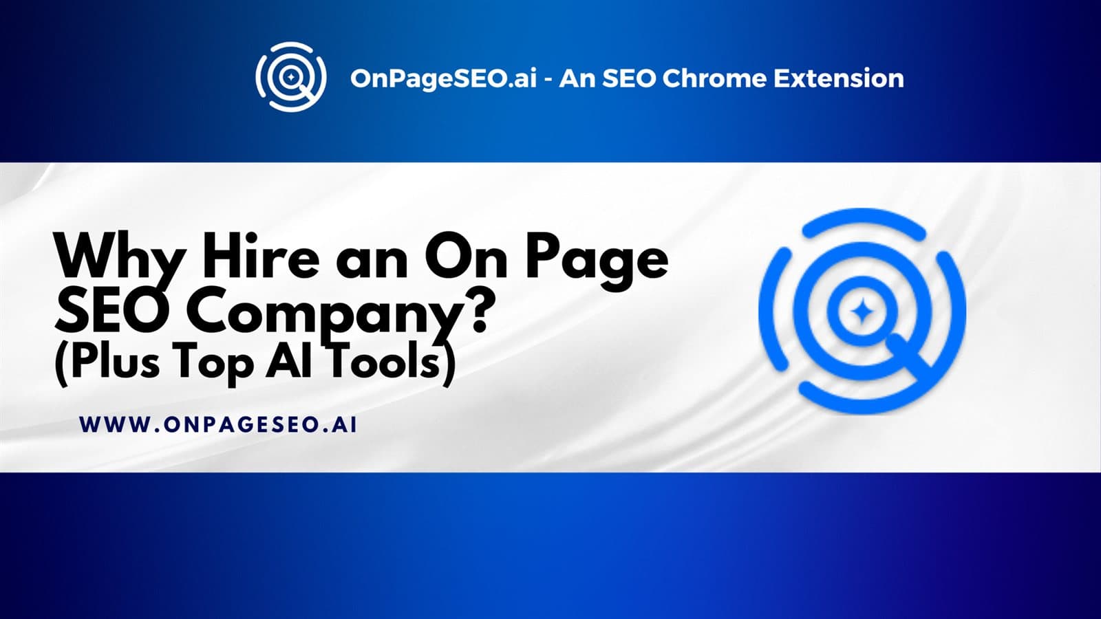 Why Hire an On Page SEO Company? (Plus Top AI Tools) Why Hire an On Page SEO Company? (Plus Top AI Tools)