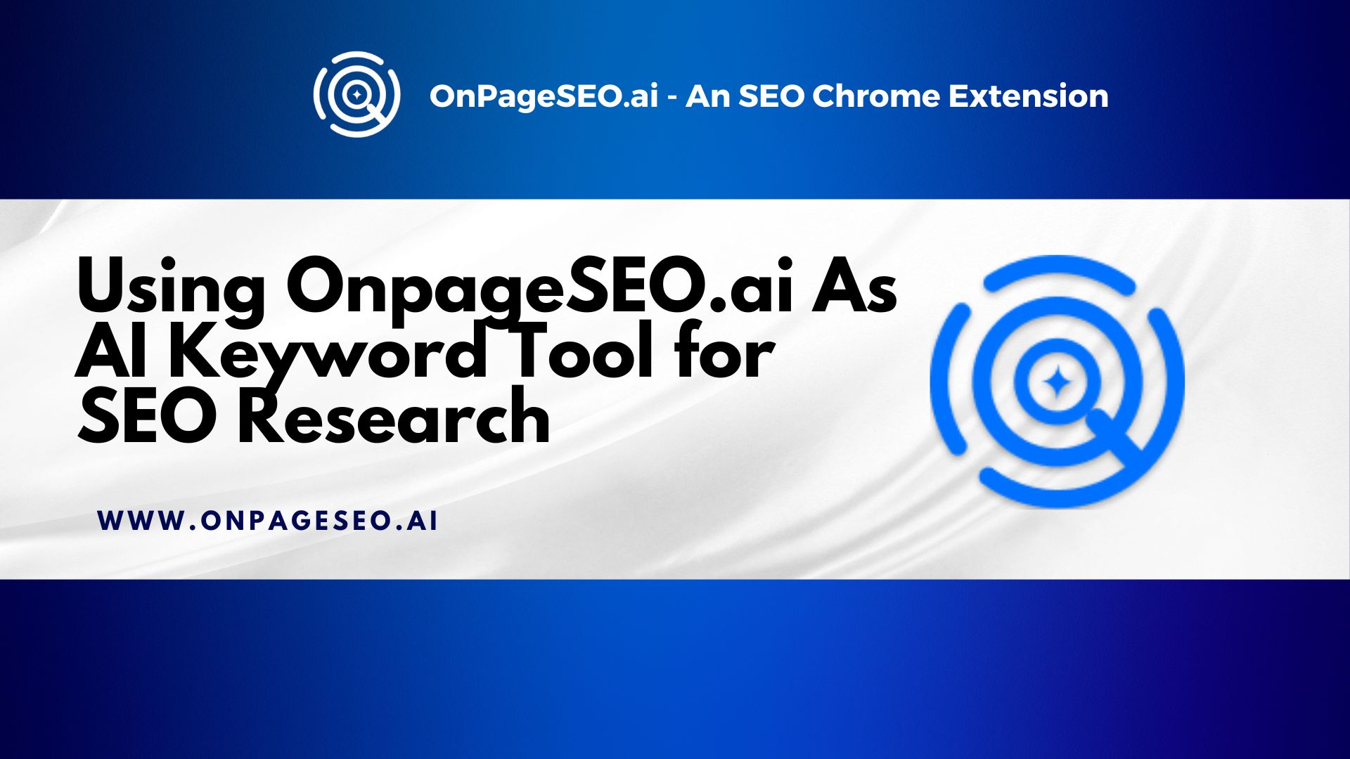 Using OnpageSEO.ai As AI Keyword Tool for SEO Research