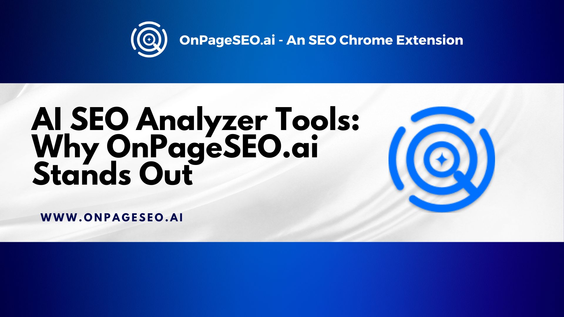 AI SEO Analyzer Tools: Why OnPageSEO.ai Stands Out