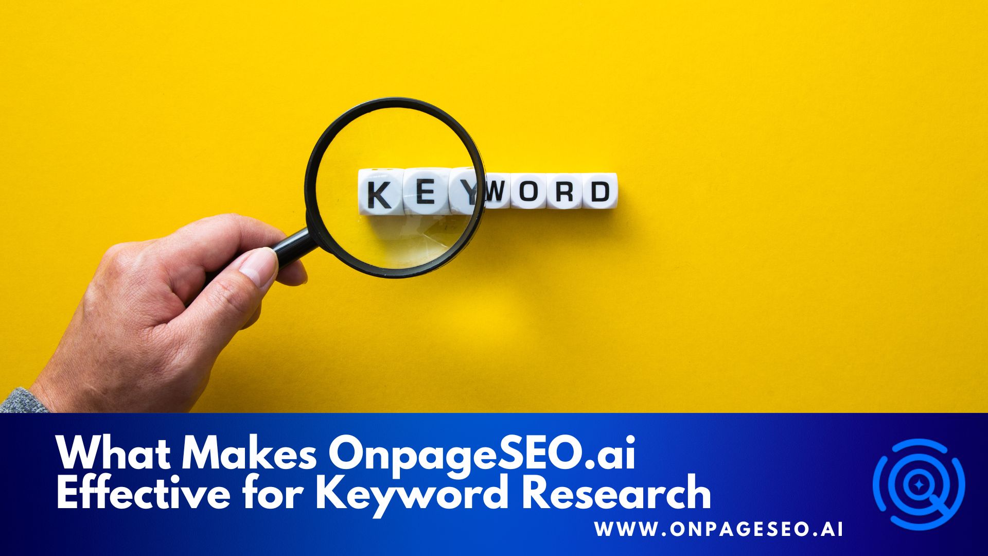 What Makes OnpageSEO.ai Effective for Keyword Research
