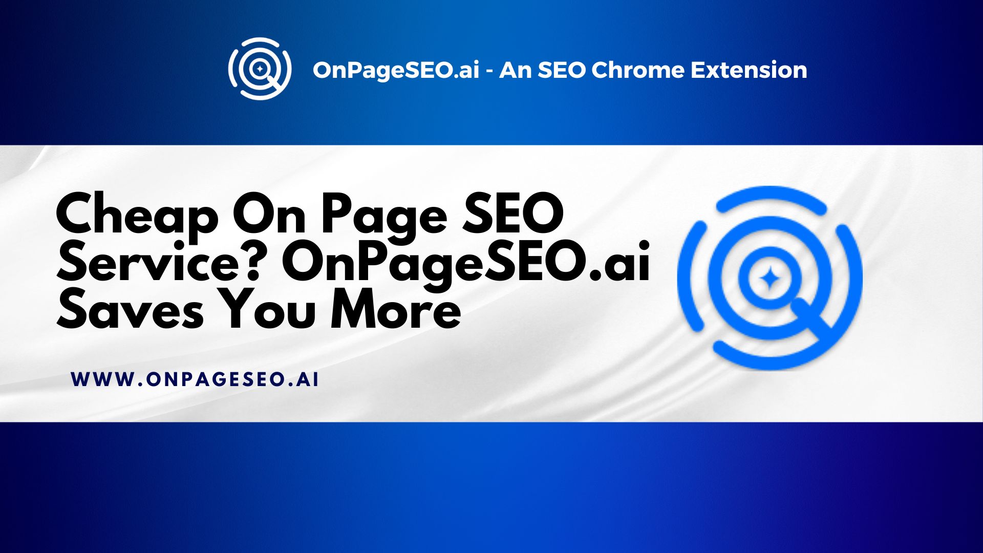 Cheap On Page SEO Service? OnPageSEO.ai Saves You More