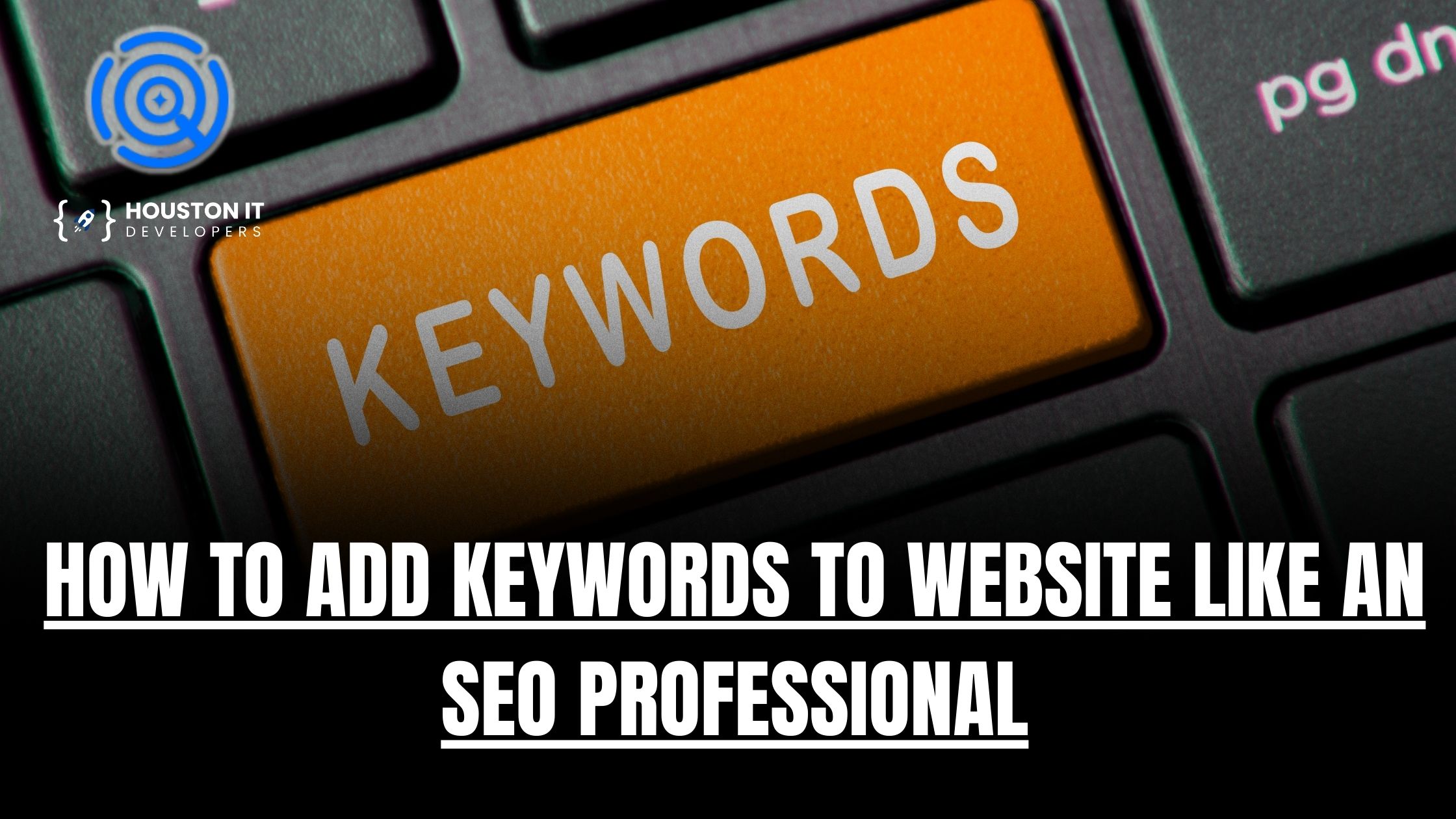 How to Add Keywords to Website Like an SEO Professional