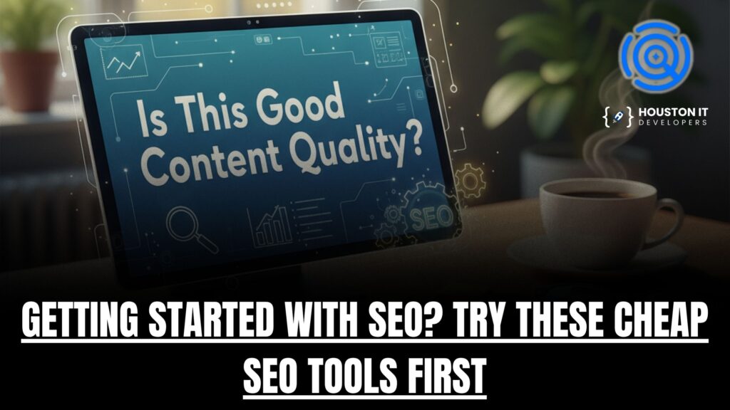 Is This Good Content Quality? Starter Checklist for Better SEO